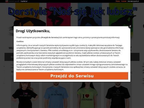 Dorstyle.cupsell.pl koszulki i gadżety z własnym nadrukiem